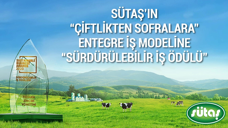 Sütaş’ın “Çiftlikten Sofralara” entegre iş modeline “Sürdürülebilir İş Ödülü” Sütaş’ın “Çiftlikten Sofralara” entegre iş modeline “Sürdürülebilir İş Ödülü”