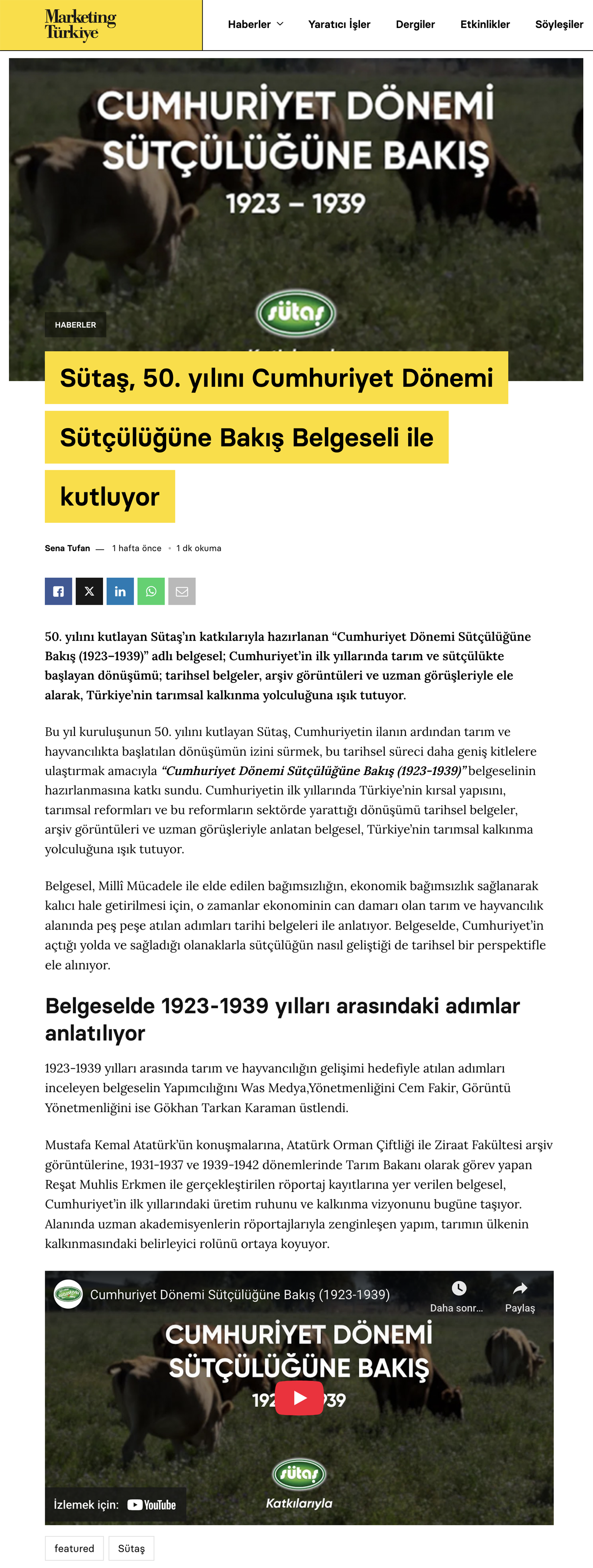 Sütaş, 50. Yılını Cumhuriyet Dönemi Sütçülüğüne Bakış Belgeseli ile Kutluyor Sütaş, 50. Yılını Cumhuriyet Dönemi Sütçülüğüne Bakış Belgeseli ile Kutluyor