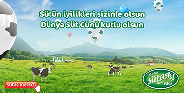 Sütün İyilikleri Sizinle Olsun. Dünya Süt Günü Kutlu Olsun Sütün İyilikleri Sizinle Olsun. Dünya Süt Günü Kutlu Olsun