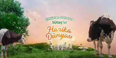 Çiftlikten Sofralara Sütaş’ın Harika Dünyası Çiftlikten Sofralara Sütaş’ın Harika Dünyası