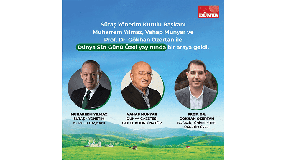 Dünya Gazetesi İle "Dünya Süt Günü Özel" Yayını Gerçekleştirildi Dünya Gazetesi İle "Dünya Süt Günü Özel" Yayını Gerçekleştirildi