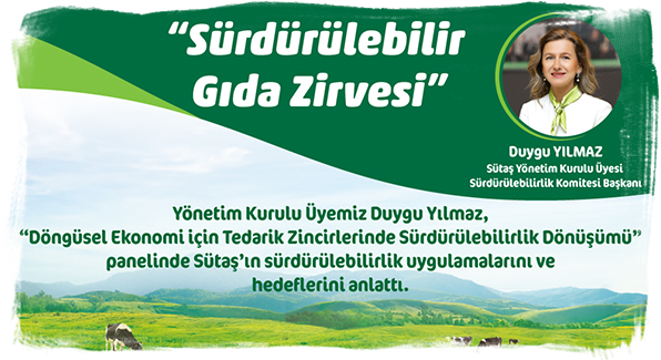 Sütaş Yönetim Kurulu Üyesi Duygu Yılmaz, Sürdürülebilir Gıda Zirvesi’nde Sütaş Yönetim Kurulu Üyesi Duygu Yılmaz, Sürdürülebilir Gıda Zirvesi’nde