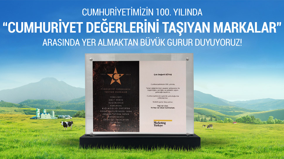 Sütaş, Cumhuriyetin 100.yılında “Cumhuriyet Değerlerini Taşıyan Markalar” arasında yer aldı. Sütaş, Cumhuriyetin 100.yılında “Cumhuriyet Değerlerini Taşıyan Markalar” arasında yer aldı.